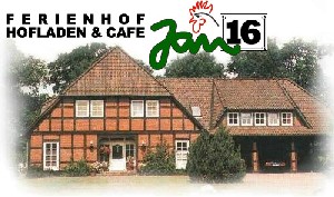 Hofladen, Ferienhof & Caf� Jan 16