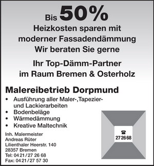 Malereibetrieb Dorpmund / Malermeister Andreas R�ter, Paula-Modersohn-Becker-Weg 14, 27726 Worpswede, Tel.: 04792/953365, Mobil: 0173/9240095 und Lilienthaler Heerstr. 140, 28357 Bremen, Tel.: 0421/272668, Fax.: 0421/275730, Mail: malerrueter@aol.com, Homepage: www.malereibetrieb-dorpmund.de