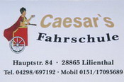 Caesars Fahrschule, Hauptstr. 84, 28865 Lilienthal, Tel. + Fax.: 04298/697192 (B�rozeiten: dienstags, mittwochs, donnerstags von 16.30 - 19.00 Uhr sowie freitags von 16.30-18.00 Uhr) (Unterrichtszeiten Theorie: dienstags, mittwochs + donnerstags von 19.00-20.30 Uhr), Mobil: 0151/17095689 (au�erhalb der B�rozeiten), Mail: matthias@caesars-fahrschule.de, Homepage: www.caesars-fahrschule.de