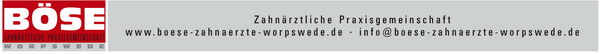 Zahn�rztliche Praxisgemeinschaft B�se