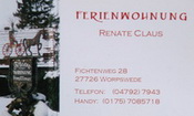Claus-Ferienwohnung (Renate Claus) im K�nstlerdorf Worpswede, Fichtenweg 28, Tel.: 04792/7943, Mobil: 0175/7085718, Homepage: www.worpsweder-ferienwohnungen.de