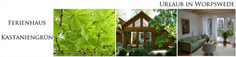 Ferienhaus Kastaniengr�n (Susanne Weichberger), Bahnhofstr. 14, Tel.: 04792/310628, Mail: s.weichberger@gmx.de, Homepage: www.ferienhaus-kastaniengruen.de